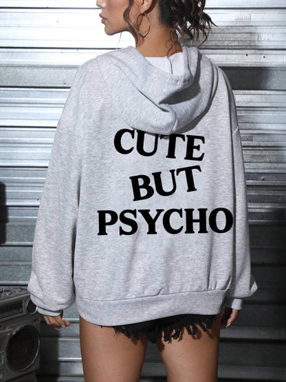  "Cute but Psycho" Graphic Print Loose Hoodie 