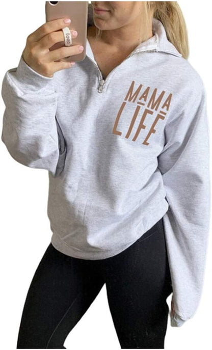  Mama Life Zip Up