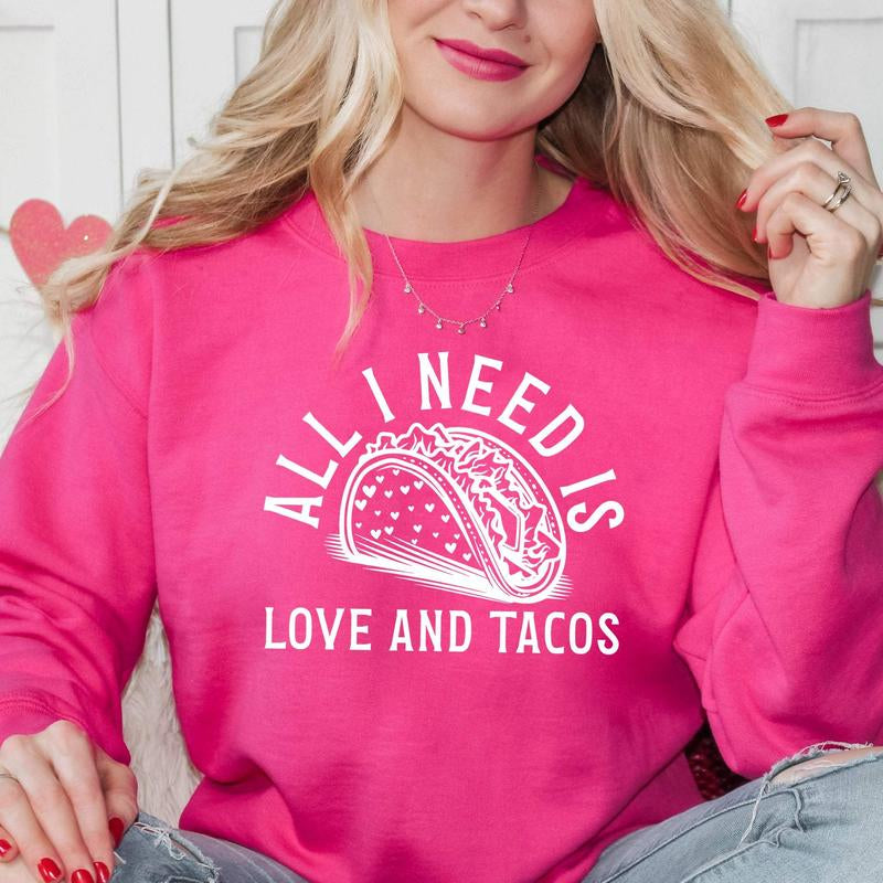 Valentine Taco Sweatshirt 