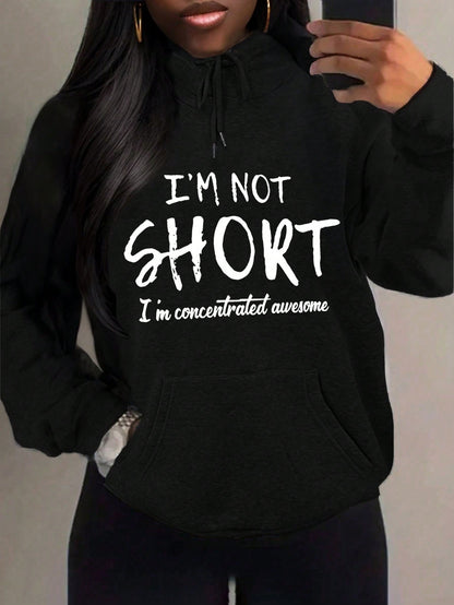 "Im Not Short" Funny Hoodie