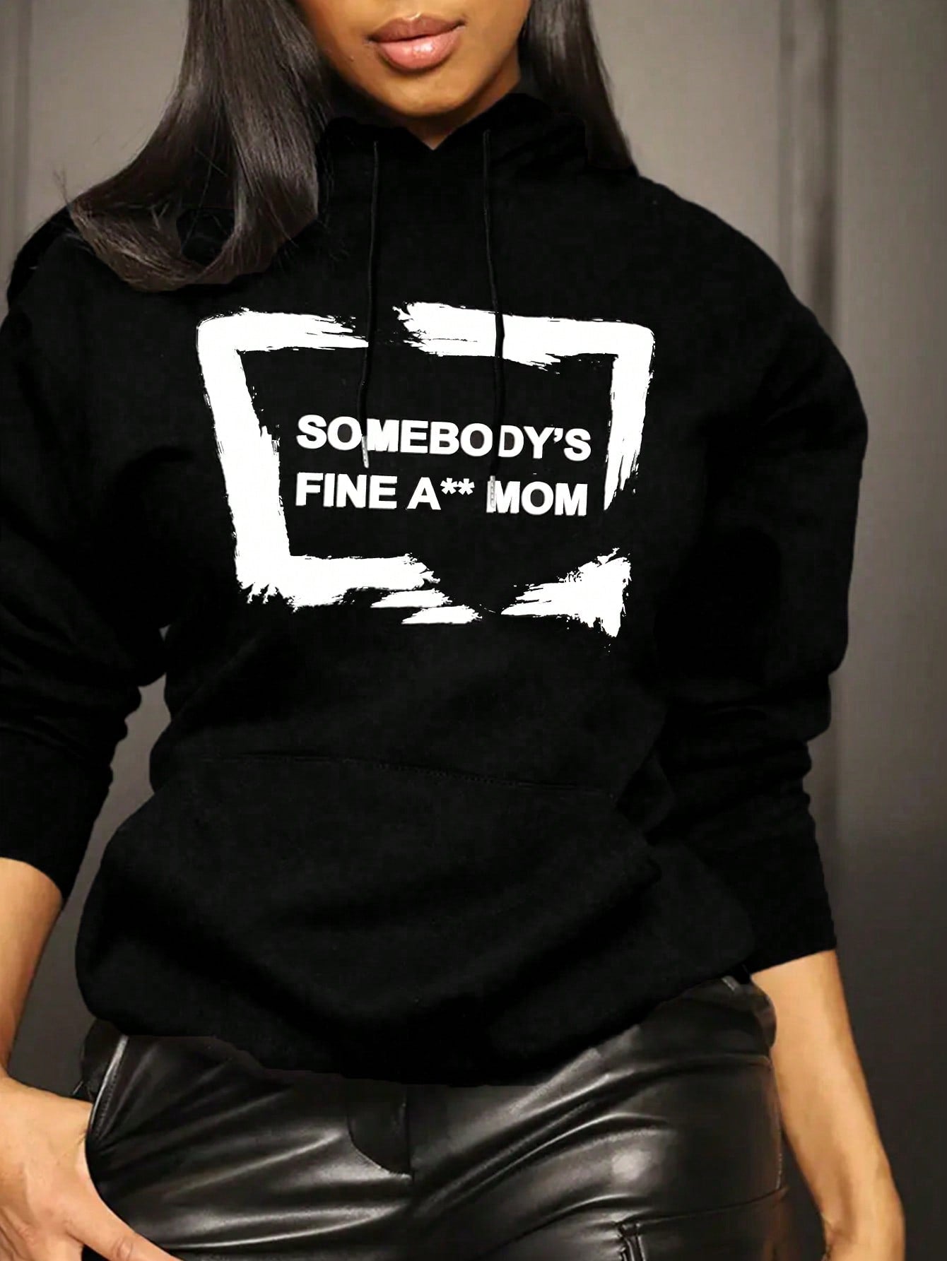 "Somebody's Fine A** Mom" Hoodie