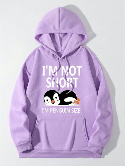 I'm Not Short- I'm Penguin Size